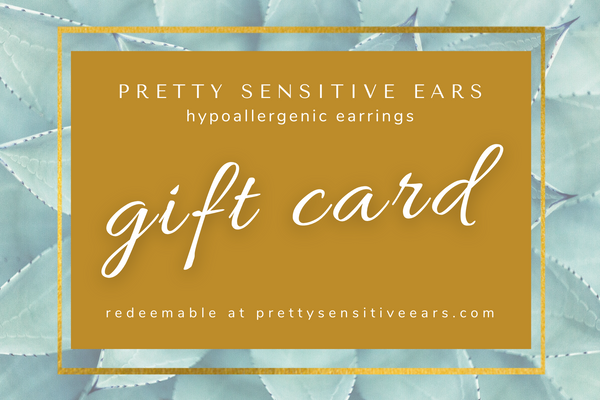 Gift Card to PrettySensitiveEars.com